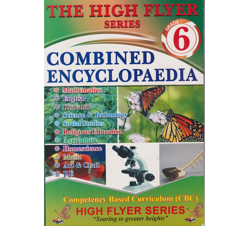 High Flyer Combined Encyclopaedia Grade 6