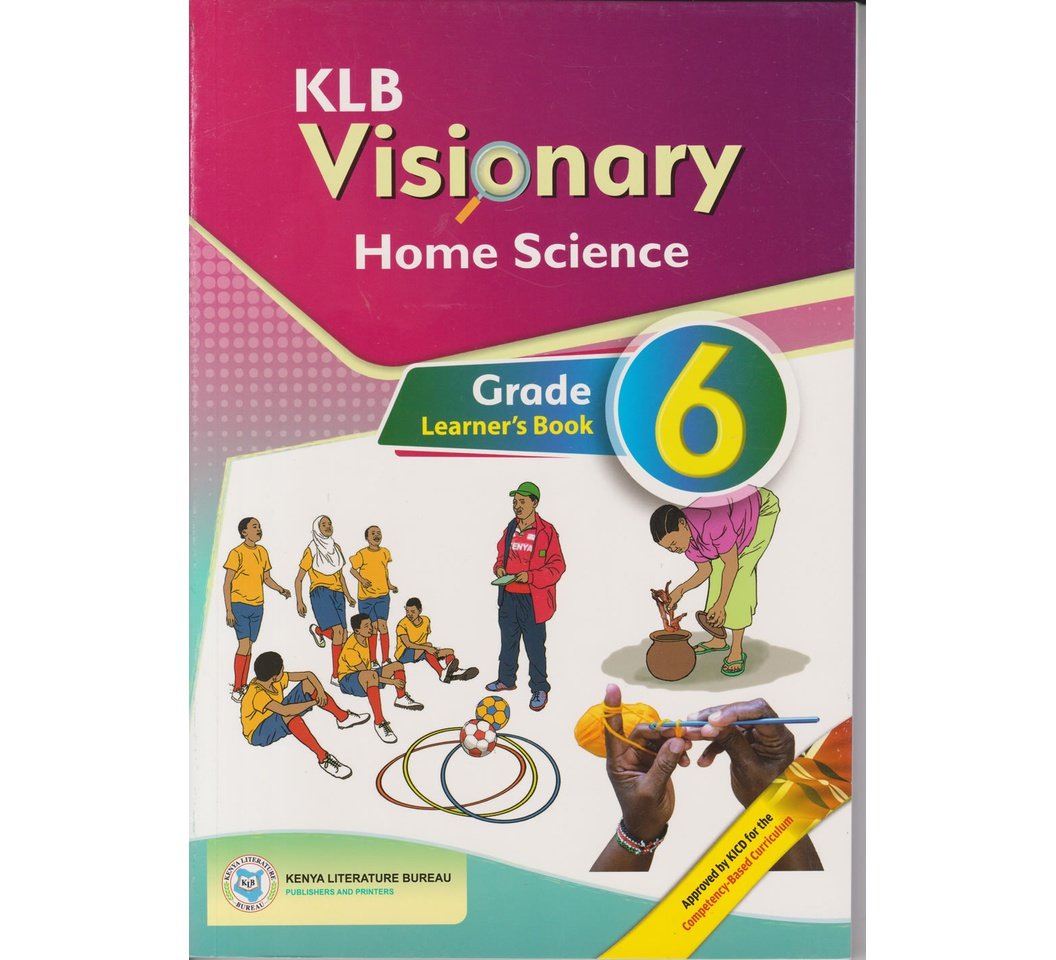 KLB Visionary Home Science Grade 6 (Approved)