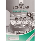 KLB Top Scholar Integrated Science Teacher's Grade 7