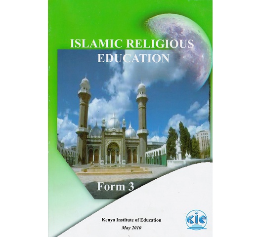 Islamic Religious Education Bk 3 (KICD)