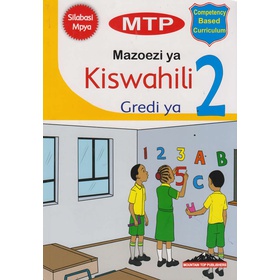 MTP Mazoezi ya Kiswahili Gredi ya 2