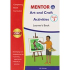 Mentor Art and Craft Activities Grade 3