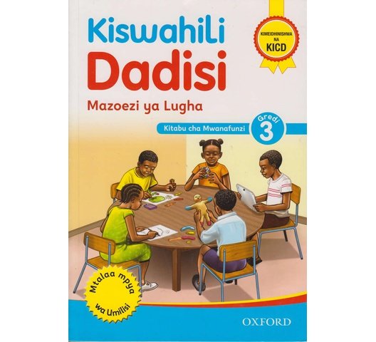 OUP Kiswahili dadisi Mazoezi ya Lugha gredi 3 approved