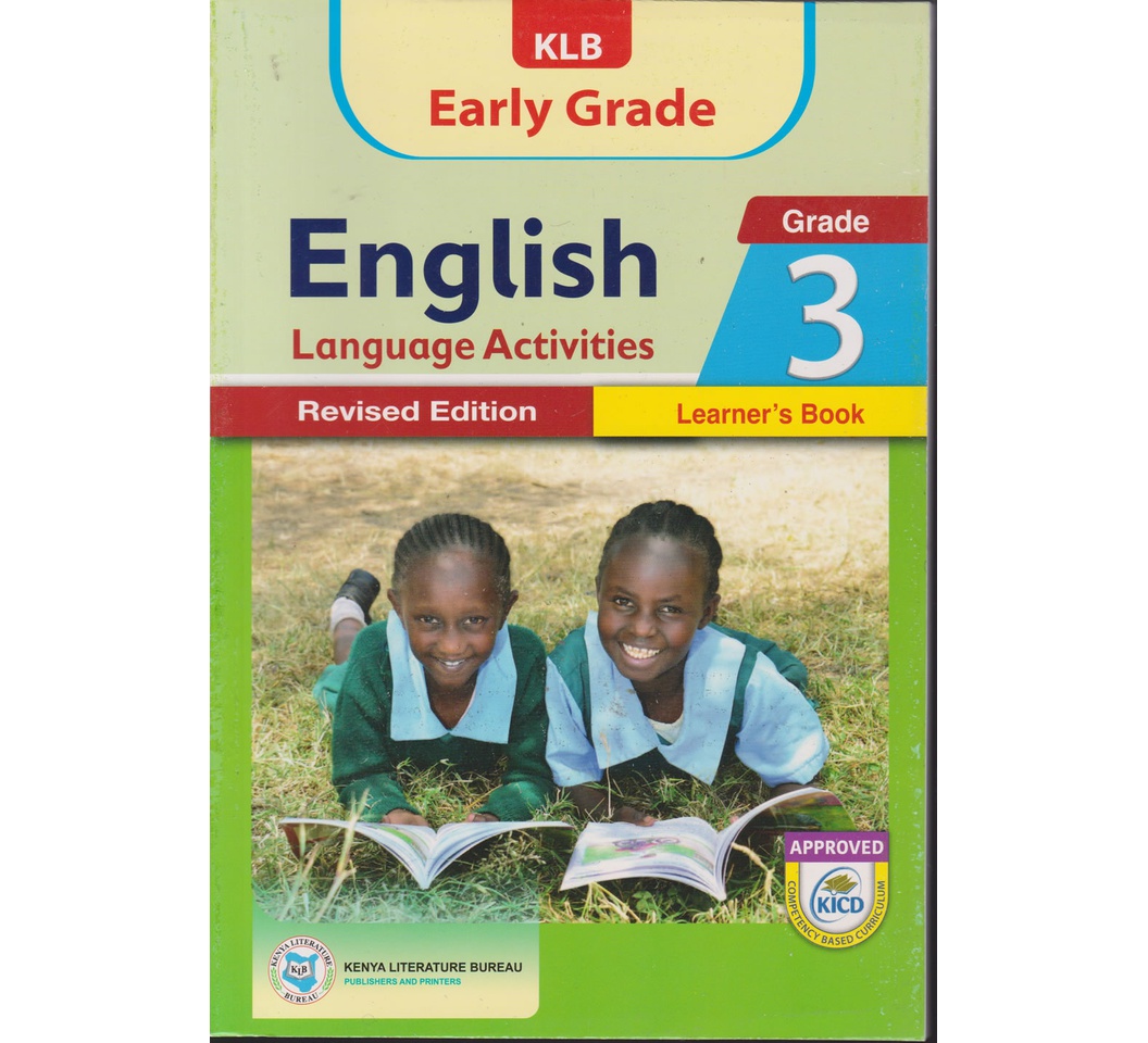 KLB Early Grade English Language Activities Grade 3