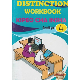 Distinction Kipeo cha Insha Grade 4 Workbook