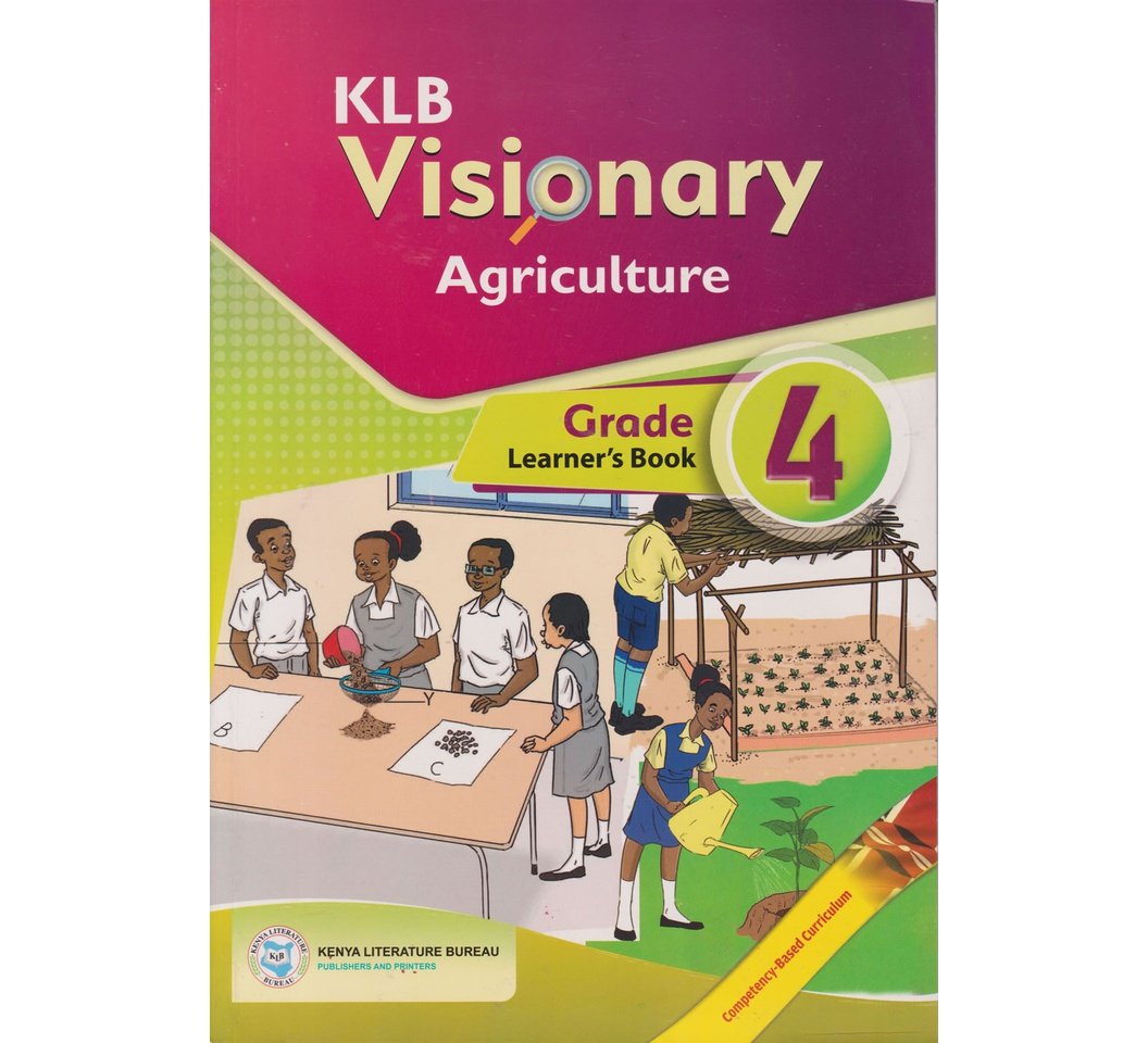 KLB Visionary Agriculture Learner's Book Grade 4