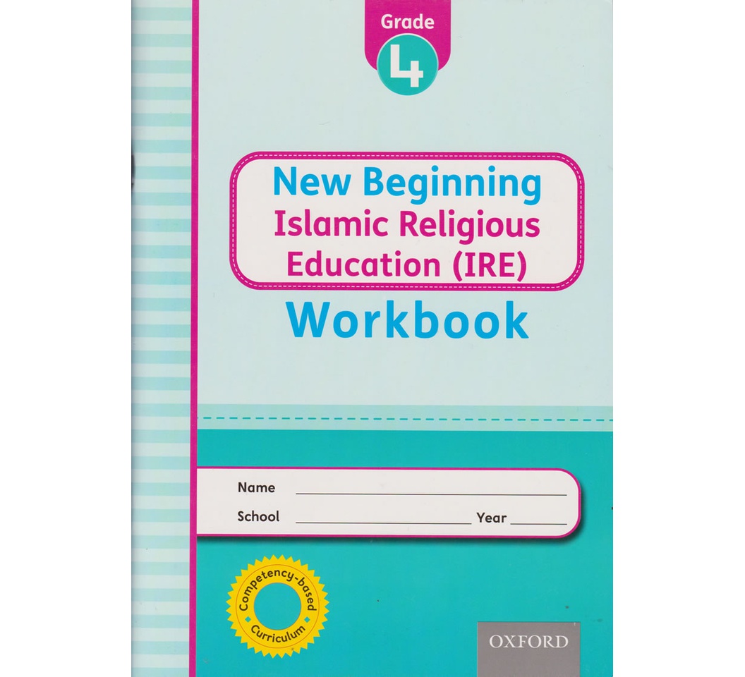 OUP New Beginning Islamic Religious Education GD4 Wkbk