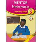 Mentor Mathematics Learner's Grade 5 (Approved)