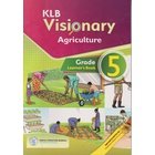 KLB Visionary Agriculture Learner's Grade 5 (Approved)