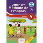 Longhorn Methode de Francais Grade 5 (Approved)