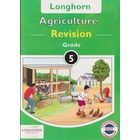 Longhorn Agriculture Revision Grade 5